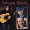 Levon helm - Play Something Sweet