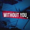 Futosé、Charlie Lane - Without You