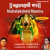 suresh wadkar - Mahalakshmi Mantra (Om Mahalakshmai Namo Namah)