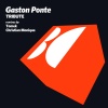 Gaston Ponte - Tribute