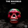 The Maximus - BADBOY