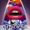 FREE.D、Gregory Alexander - Kiss Full of Funk