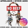 Steve Aoki、Afrojack - No Beef (Brian Matrix Remix)