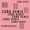 Álvaro Díaz、Happy Colors、Puri、Champagnekid - Coño (Explicit)