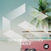 Simon Field、SverreV - La La La