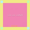 齐悦、SynBlazer - LA LA LAND