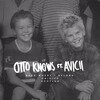 Avicii、Dripice、Otto Knows - Back Where I Belong (Dripice Bootleg)