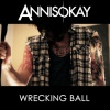 Annisokay《Wrecking Ball》[MP3/LRC]