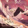 麓七《Love love (Live)》[MP3/LRC]