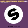 Ralph Good、Polina Griffith《SOS (feat. Polina Griffith)(Tujamo Remix)》[MP3/LRC]