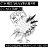Chris Wayfarer - Road Trip
