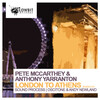 Anthony Yarranton、Pete McCarthey - London To Athens (Original)
