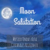 New Age Music Academy《Moon Salutation》[MP3/LRC]