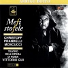 Orietta Moscucci、arrigo boito、Orchestra del Teatro dell’Opera、boris christoff、Coro Del Teatro Dell'Opera Di Roma、Giacinto Prandelli、vittorio gui - Mefistofele, Prologo in cielo: Vorspiel