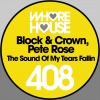 block、Pete Rose、Block & Crown、Crown - The Sound of My Tears Fallin'