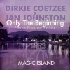 Dirkie Coetzee、Jan Johnston、Pierre Pienaar - Only the Beginning (Pierre Pienaar Remix)
