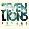 Seven Lions、Minnesota、Mimi Page - Fevers