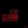 Alfa - Me Duermo En Tu Mirada