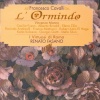 Claudia Antonelli、Enzo Altobelli、riccardo castagnone、Virtuosi Di Roma、renato fasano、Angelo Amato、Karl Kellog - L'Ormindo, Act I: Introduction (Live)