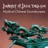 Chinese Yang Qin Relaxation Man - Journey of Jade Dragon