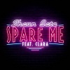 Shaun Bate、Saint clara - Spare Me