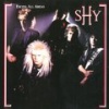 Shy - Break Down the Walls
