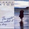 Carol Kidd - Where Are You?