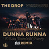 FLeCK、The Drop、Lea Perry - Dunna Runna (Fleck Version)
