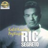 Ric segreto - Kahit Konting Pagtingin