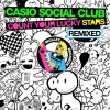 Casio Social Club - Count Your Lucky Stars (2015 Extended Mix)