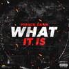 Prince Dawn - What It Is ((Explicit))