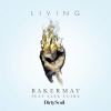 Bakermat、Alex Clare - Living (Extended Mix)