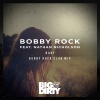 Bobby Rock、Nathan Nicholson - Baby (Short Edit|Bobby Rock Club Mix)