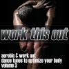 Various Artists - Work This Out Continuous Dj Mix (Version)