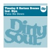 Timofey、Bartosz Brenes、Riya - Take Me Down (Original Mix)