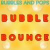 bubbles、Pops - Bubble Bounce