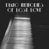 Romantic Piano Music Universe、Piano Lounge Club、Romantic Jazz Music Club - Lonely Nights Without You
