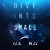 Fairplay - Dive Into Space