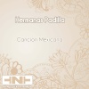 Hermanas Padilla - Cancion Mexicana ((Original Mix))