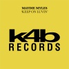 Maydie Myles - Keep On Luvin (Disco Style Mix)