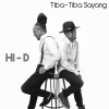 Hi-D - Tiba-Tiba Sayang