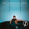 The Heroes of Old - Thinking About You (King Arthur Extended Remix)