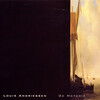 louis andriessen - Part I (LP Version)