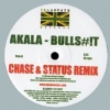 Akala - ******** (Chase & Status Remix)