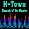 H-Town《Knockin' Da Boots (Single Version)》[MP3/LRC]