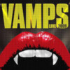 VAMPS - LOVE ADDICT (Live)