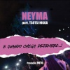 Neyma、Tsotsi Nigga - Quando Chega Dezembro