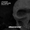 JP Bates - Afterlife (Original Mix)