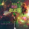 Yung G、Zeddy - Ran Into Reality (Explicit)