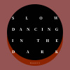 Deepain - SLOW DANCING IN THE DARK